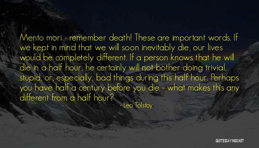 Mori Quotes By Leo Tolstoy Mori Quotes By Leo Tolstoy