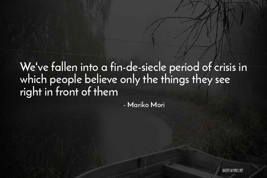 Mori Quotes By Mariko Mori Mori Quotes By Mariko Mori