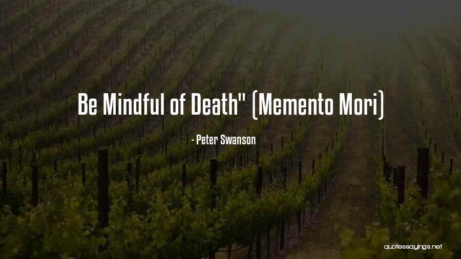 Mori Quotes By Peter Swanson