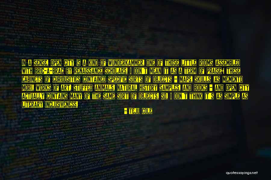 Mori Quotes By Teju Cole Mori Quotes By Teju Cole