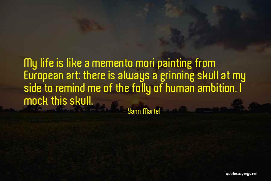 Mori Quotes By Yann Martel Mori Quotes By Yann Martel