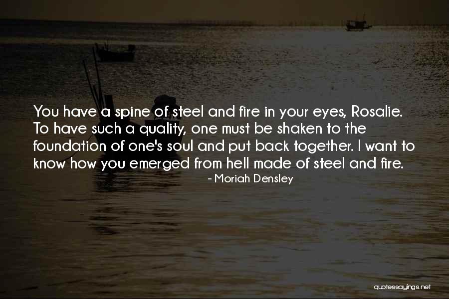 Moriah Densley Quotes 1783657