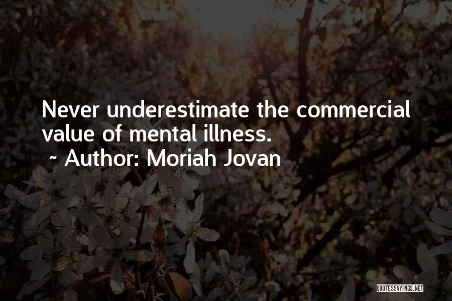 Moriah Jovan Quotes 808172