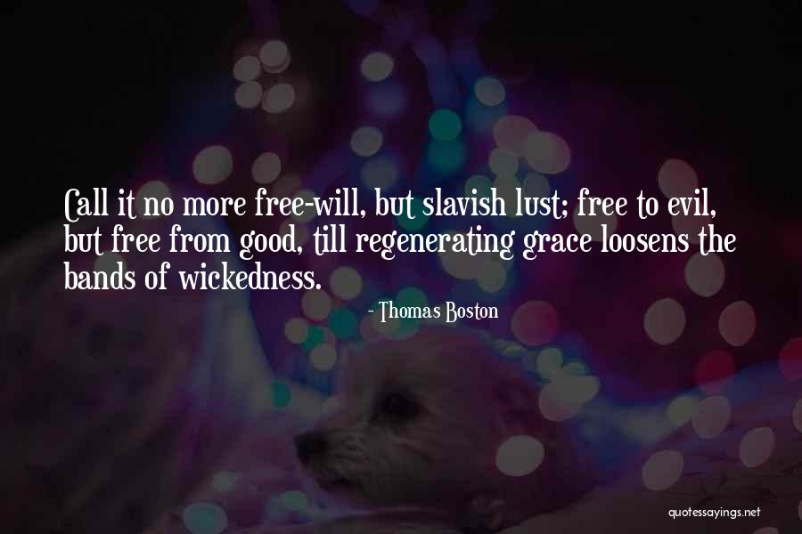 Morice Blackwell Quotes By Thomas Boston