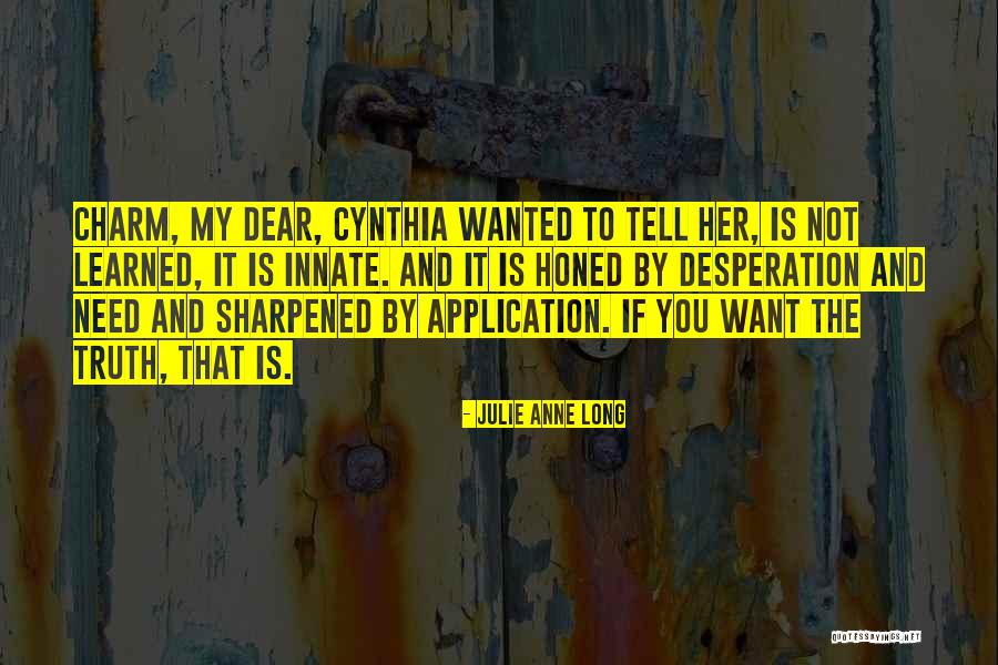 Morici Longo Quotes By Julie Anne Long Morici Longo Quotes By Julie Anne Long
