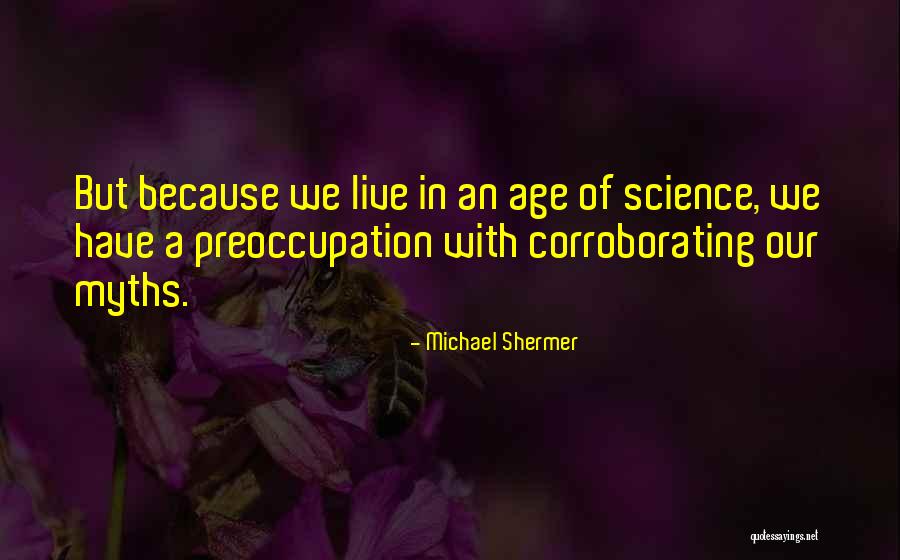 Morigerato Significato Quotes By Michael Shermer Morigerato Significato Quotes By Michael Shermer