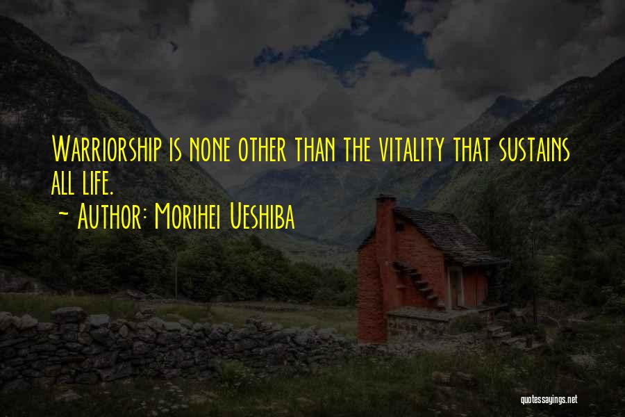 Morihei Ueshiba Quotes 1420936