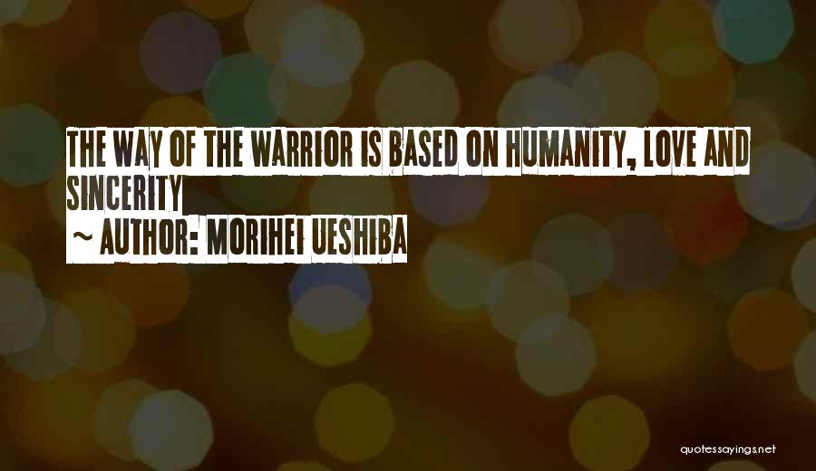 Morihei Ueshiba Quotes 1773261