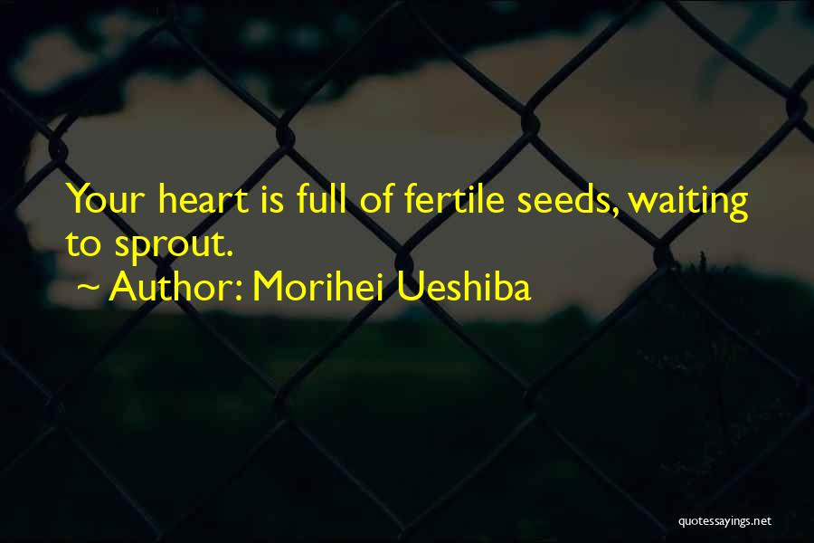 Morihei Ueshiba Quotes 2091272