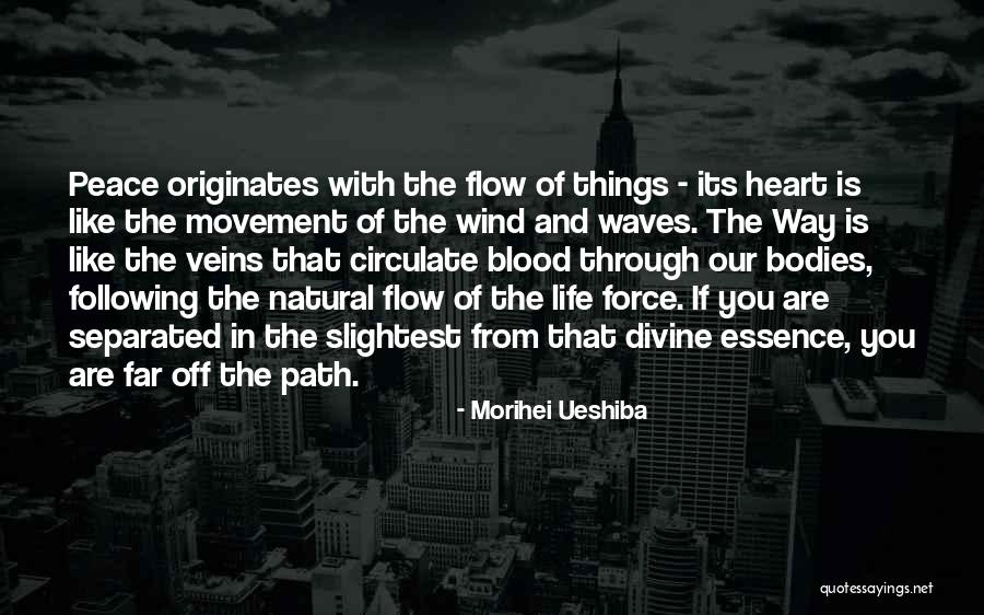 Morihei Ueshiba Quotes 2166179