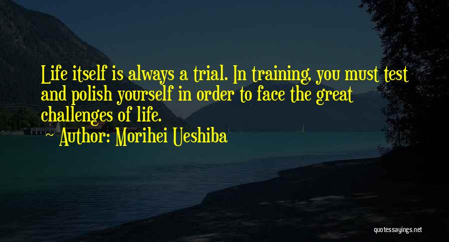 Morihei Ueshiba Quotes 824822