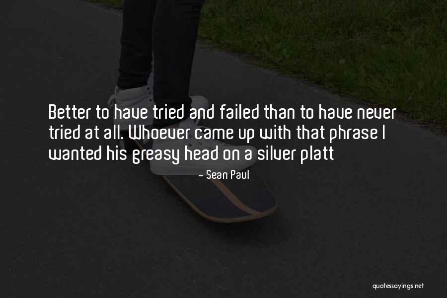Moriizou Quotes By Sean Paul Moriizou Quotes By Sean Paul