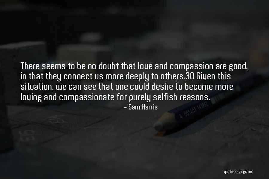 Morimasa Garden Quotes By Sam Harris Morimasa Garden Quotes By Sam Harris