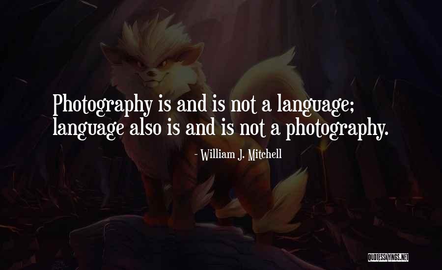 Morimura Yasumasa Quotes By William J. Mitchell Morimura Yasumasa Quotes By William J. Mitchell