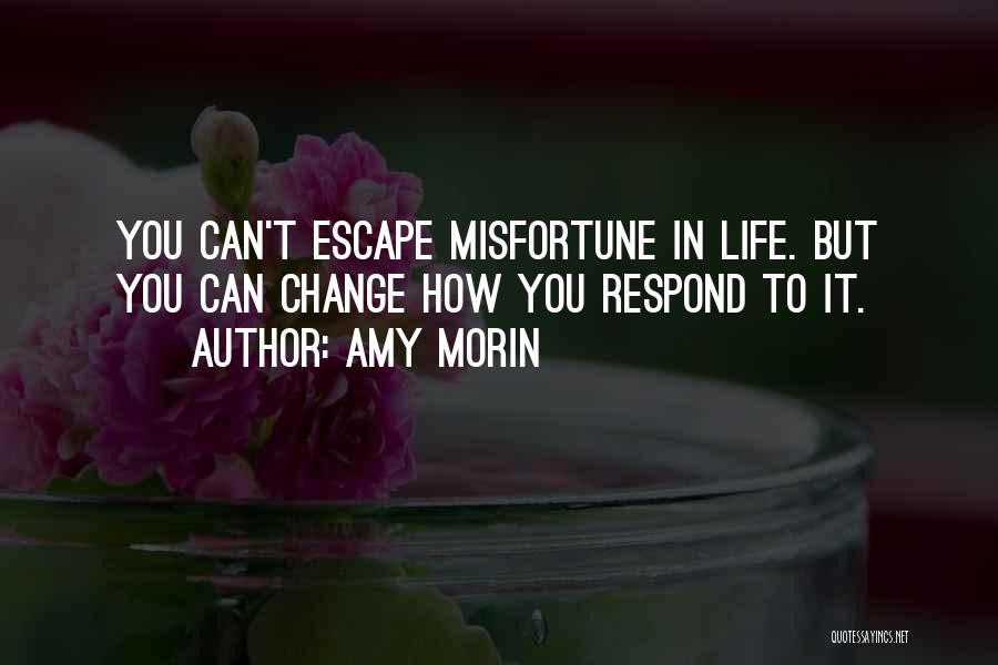 Morin Quotes By Amy Morin