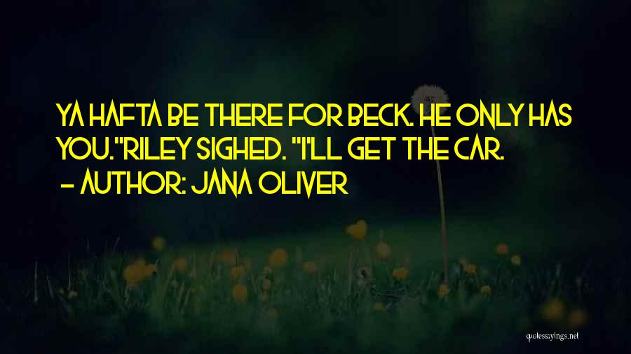 Morino Muziek Quotes By Jana Oliver