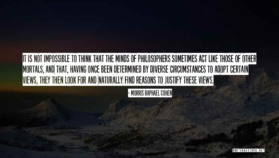 Morion Mask Quotes By Morris Raphael Cohen Morion Mask Quotes By Morris Raphael Cohen