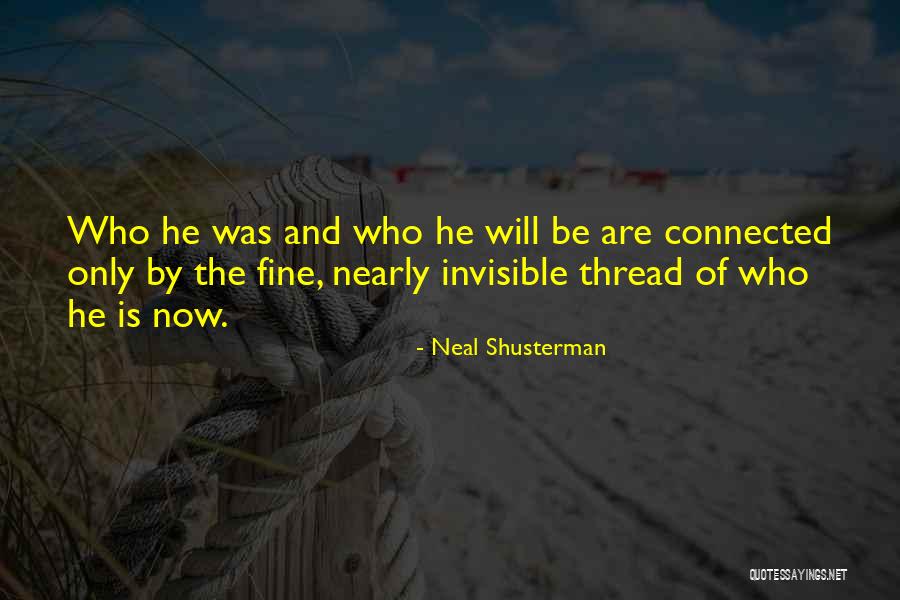 Morirasi Quotes By Neal Shusterman Morirasi Quotes By Neal Shusterman