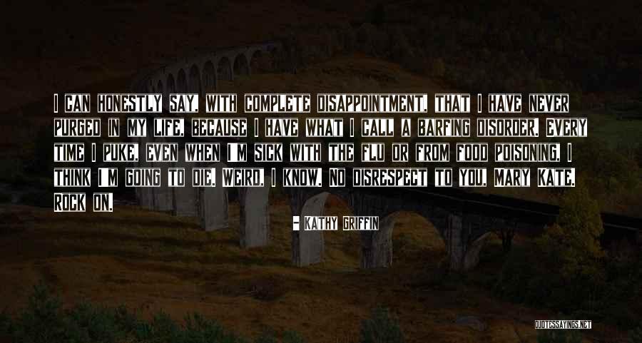 Morire La Quotes By Kathy Griffin Morire La Quotes By Kathy Griffin