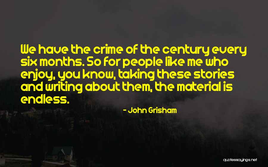 Moriremos Quotes By John Grisham Moriremos Quotes By John Grisham