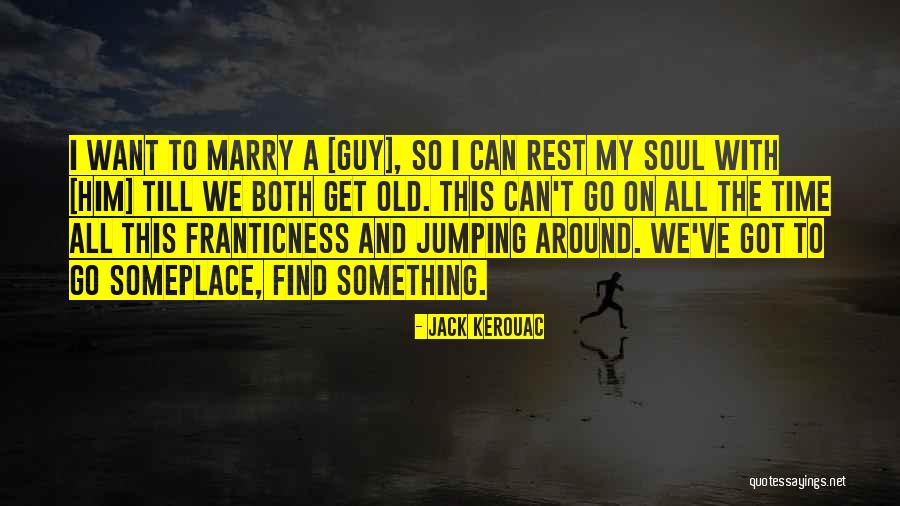 Morisaki Quotes By Jack Kerouac Morisaki Quotes By Jack Kerouac