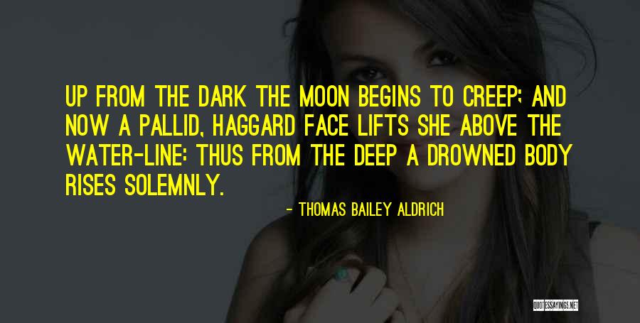 Morisi Oatway Quotes By Thomas Bailey Aldrich Morisi Oatway Quotes By Thomas Bailey Aldrich