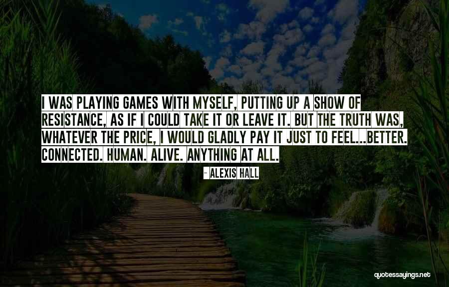 Morissimo Quotes By Alexis Hall