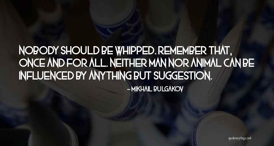 Morissimo Quotes By Mikhail Bulgakov