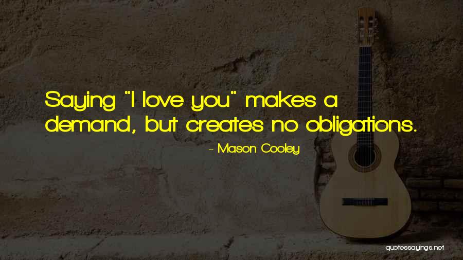 Morituri 1965 Quotes By Mason Cooley Morituri 1965 Quotes By Mason Cooley