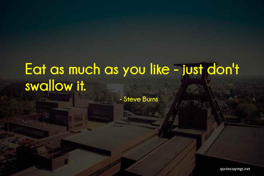 Moriyoshi Saeki Quotes By Steve Burns Moriyoshi Saeki Quotes By Steve Burns