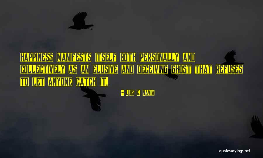 Morizio Octo Quotes By Luis E. Navia Morizio Octo Quotes By Luis E. Navia