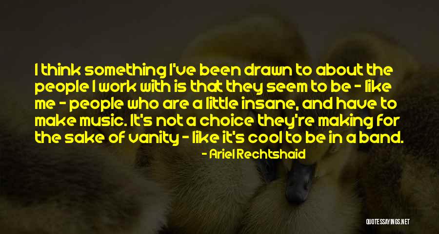 Morizumi Quotes By Ariel Rechtshaid Morizumi Quotes By Ariel Rechtshaid