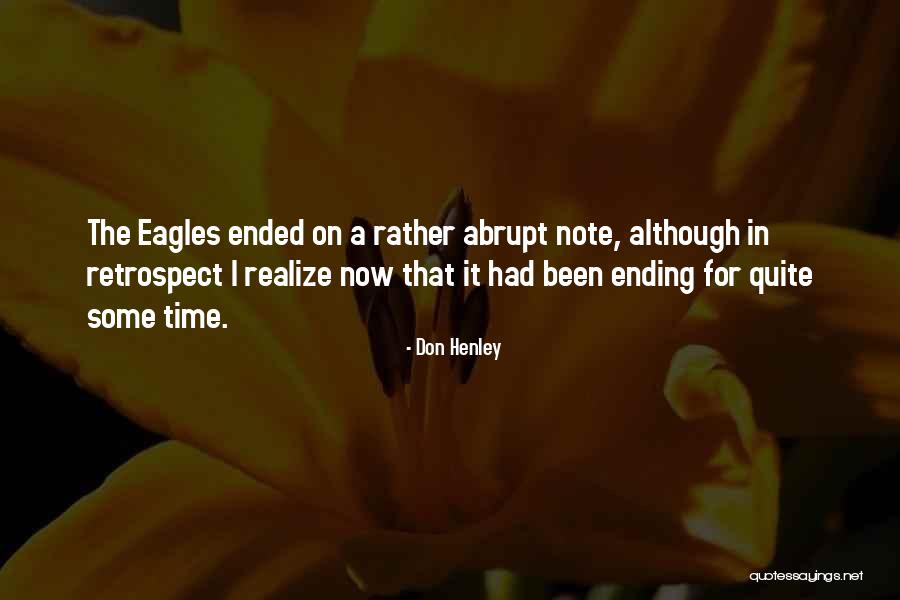 Morizumi Quotes By Don Henley Morizumi Quotes By Don Henley