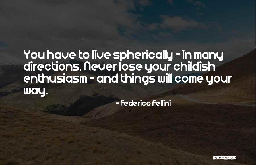 Morkert Construction Quotes By Federico Fellini Morkert Construction Quotes By Federico Fellini