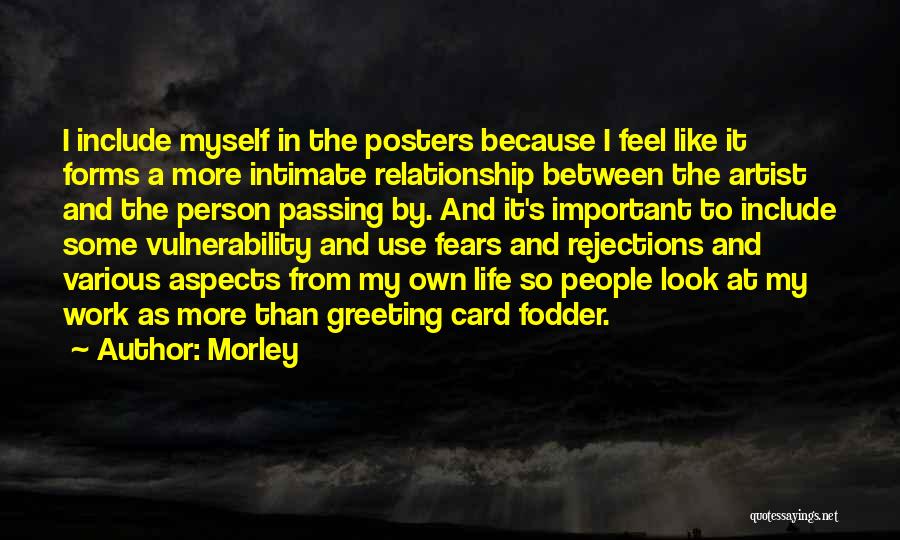 Morley Quotes 504368