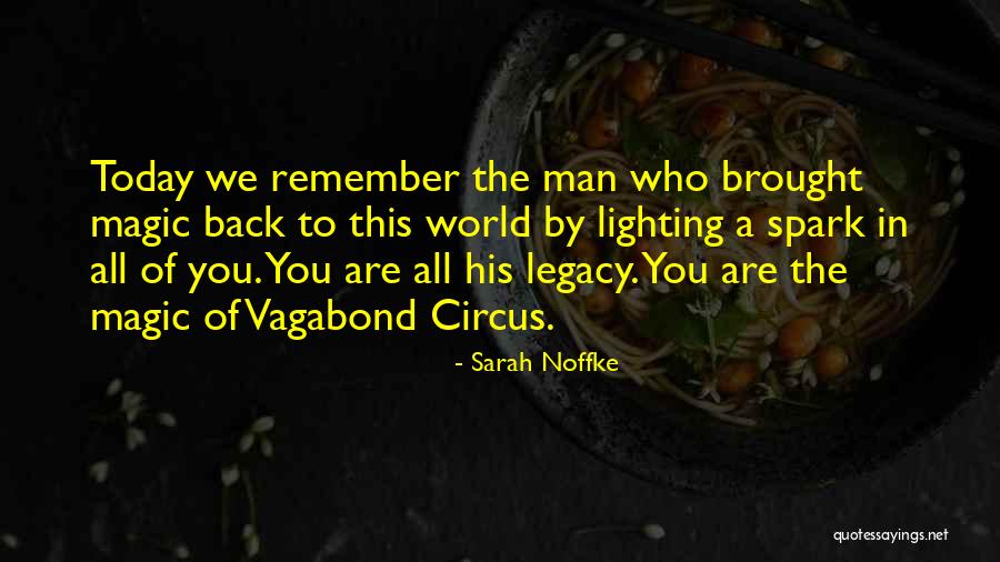 Mormintele Regilor Quotes By Sarah Noffke Mormintele Regilor Quotes By Sarah Noffke