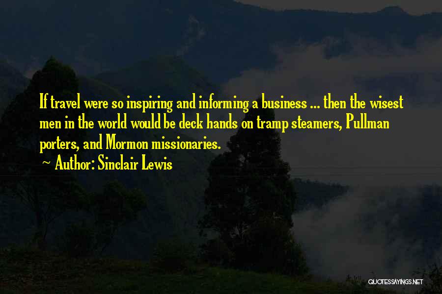Mormon Missionaries Quotes By Sinclair Lewis