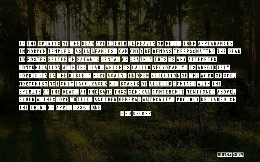 Mormon Temples Quotes By Ed Decker Mormon Temples Quotes By Ed Decker