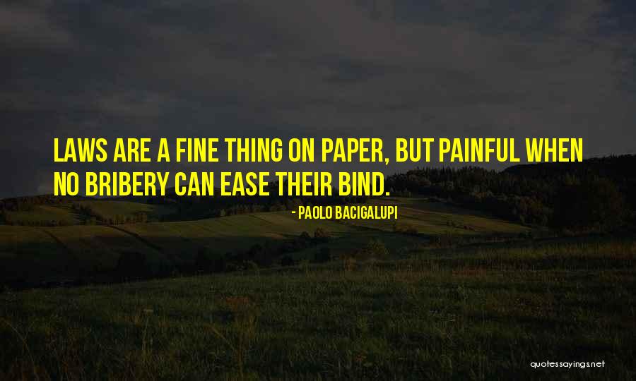 Mormonts Quotes By Paolo Bacigalupi