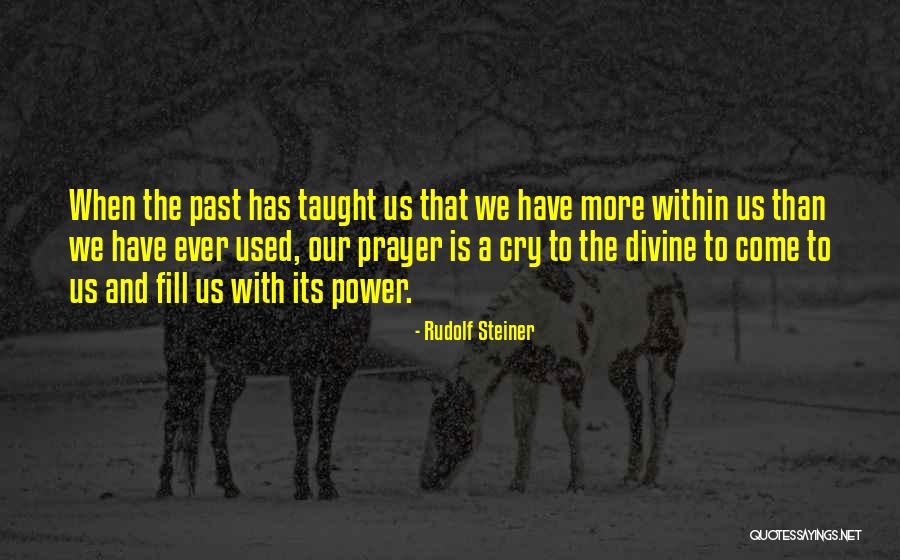 Mormorando Quotes By Rudolf Steiner Mormorando Quotes By Rudolf Steiner