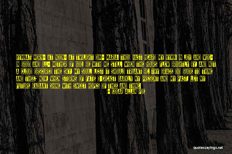 Morn Quotes By Edgar Allan Poe Morn Quotes By Edgar Allan Poe