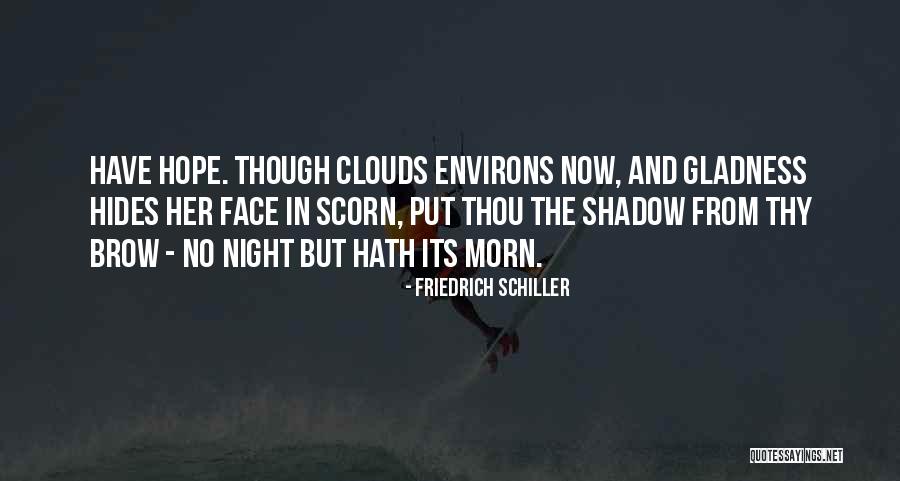 Morn Quotes By Friedrich Schiller Morn Quotes By Friedrich Schiller