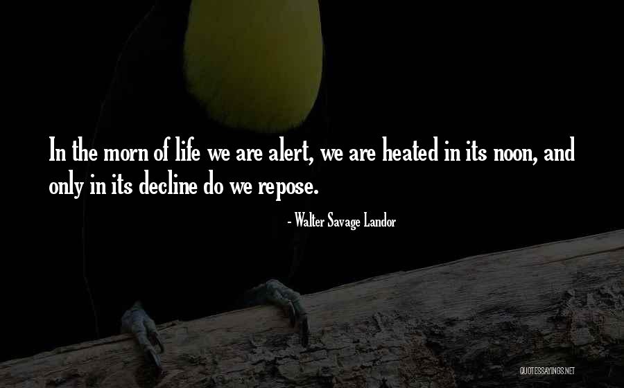 Morn Quotes By Walter Savage Landor Morn Quotes By Walter Savage Landor