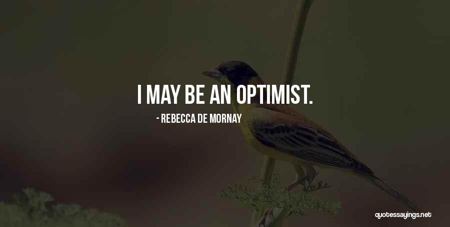 Mornay Quotes By Rebecca De Mornay Mornay Quotes By Rebecca De Mornay