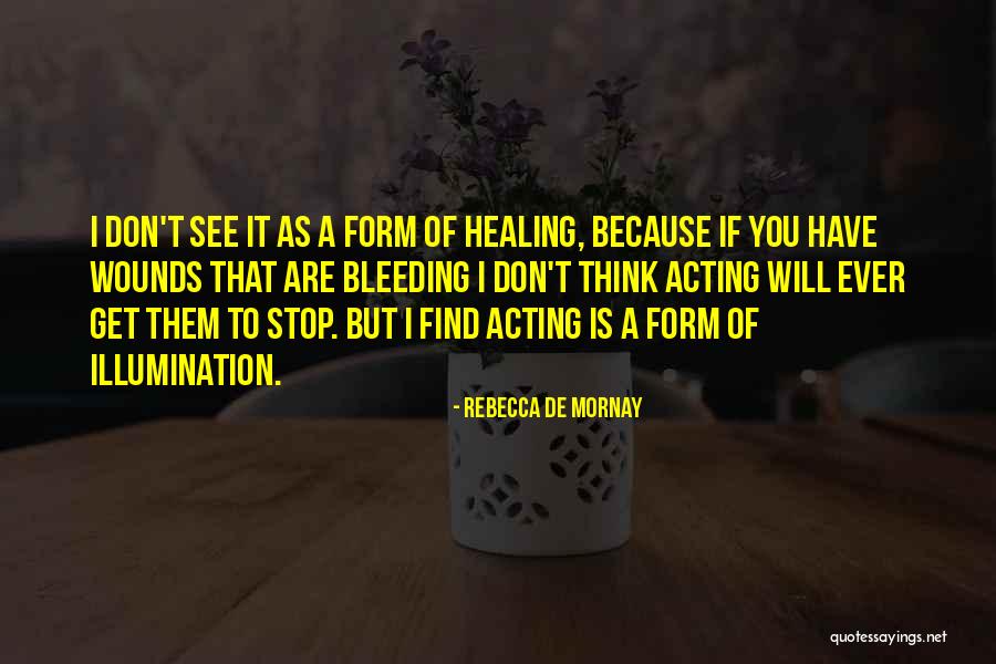Mornay Quotes By Rebecca De Mornay Mornay Quotes By Rebecca De Mornay