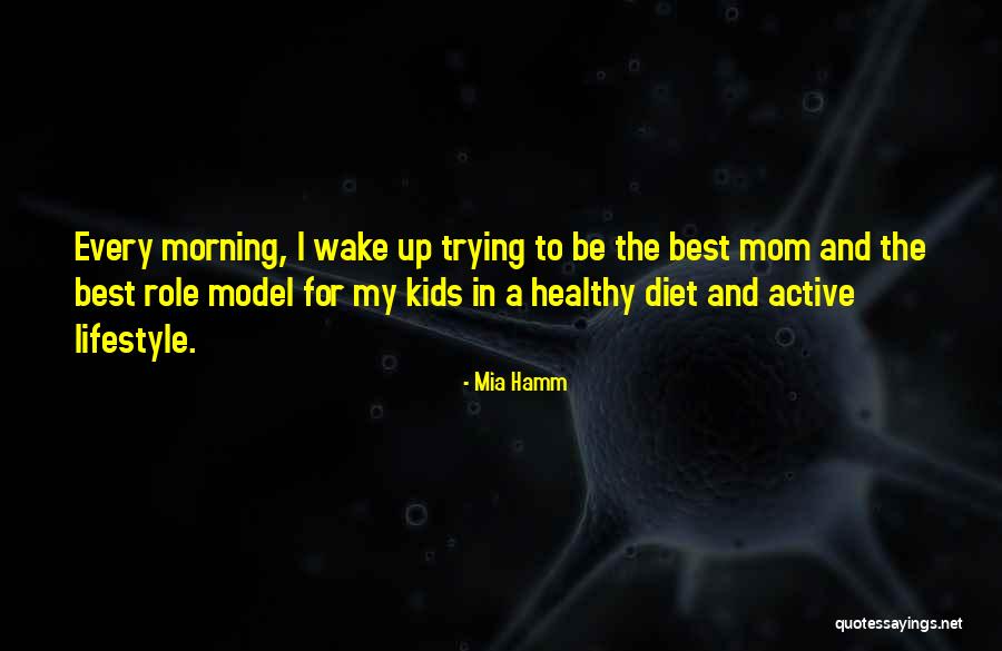 Morning Active Quotes By Mia Hamm Morning Active Quotes By Mia Hamm