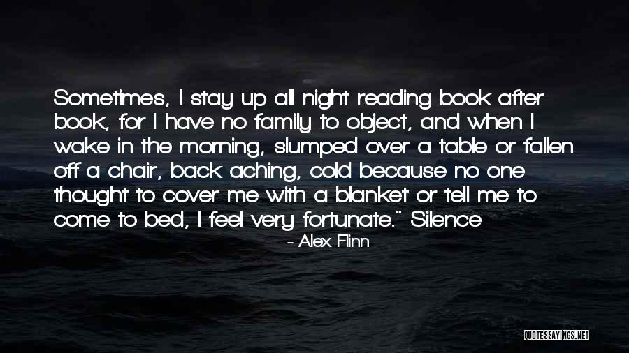 Morning After Night Quotes By Alex Flinn Morning After Night Quotes By Alex Flinn