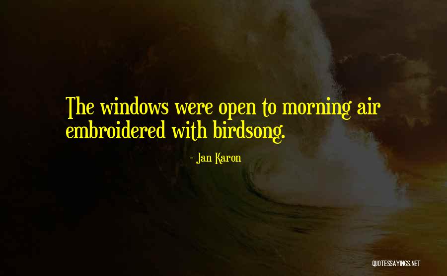 Morning Air Quotes By Jan Karon Morning Air Quotes By Jan Karon