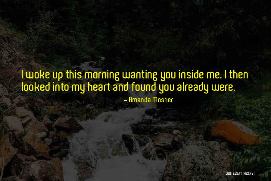 Morning Already Quotes By Amanda Mosher Morning Already Quotes By Amanda Mosher