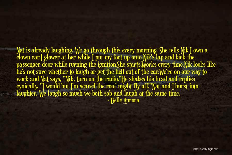 Morning Already Quotes By Belle Aurora Morning Already Quotes By Belle Aurora